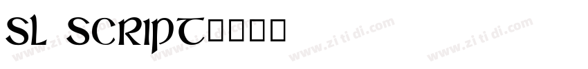 sl Script字体转换